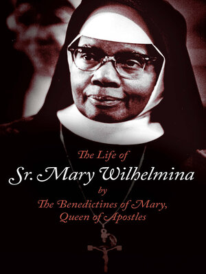 cover image of The Life of Sr. Mary Wilhelmina